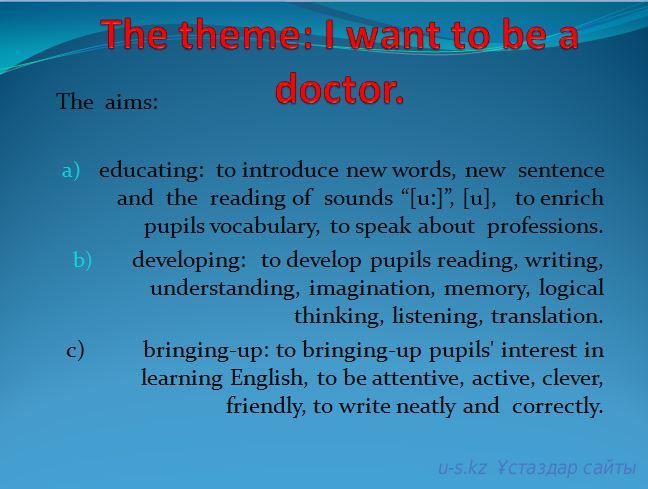 I want to be a doctor